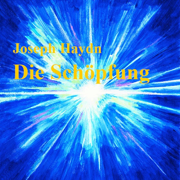 Blaues Gemälde einer Supernova, mit Aufschrift Joseph Haydn die Schöpfung