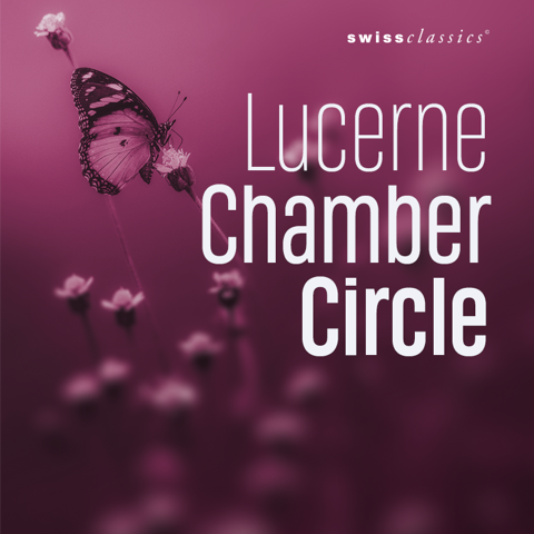 Bild eines Schmetterlings auf einer Blumenwiese, darüber die Schriftzüge swissclassics und Lucerne Chamber Circle