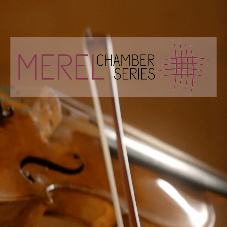 Im Hintergrund Nahaufnahme einer Violine, auf der gespielt wird; darüber das Logo Merel Chamber Series