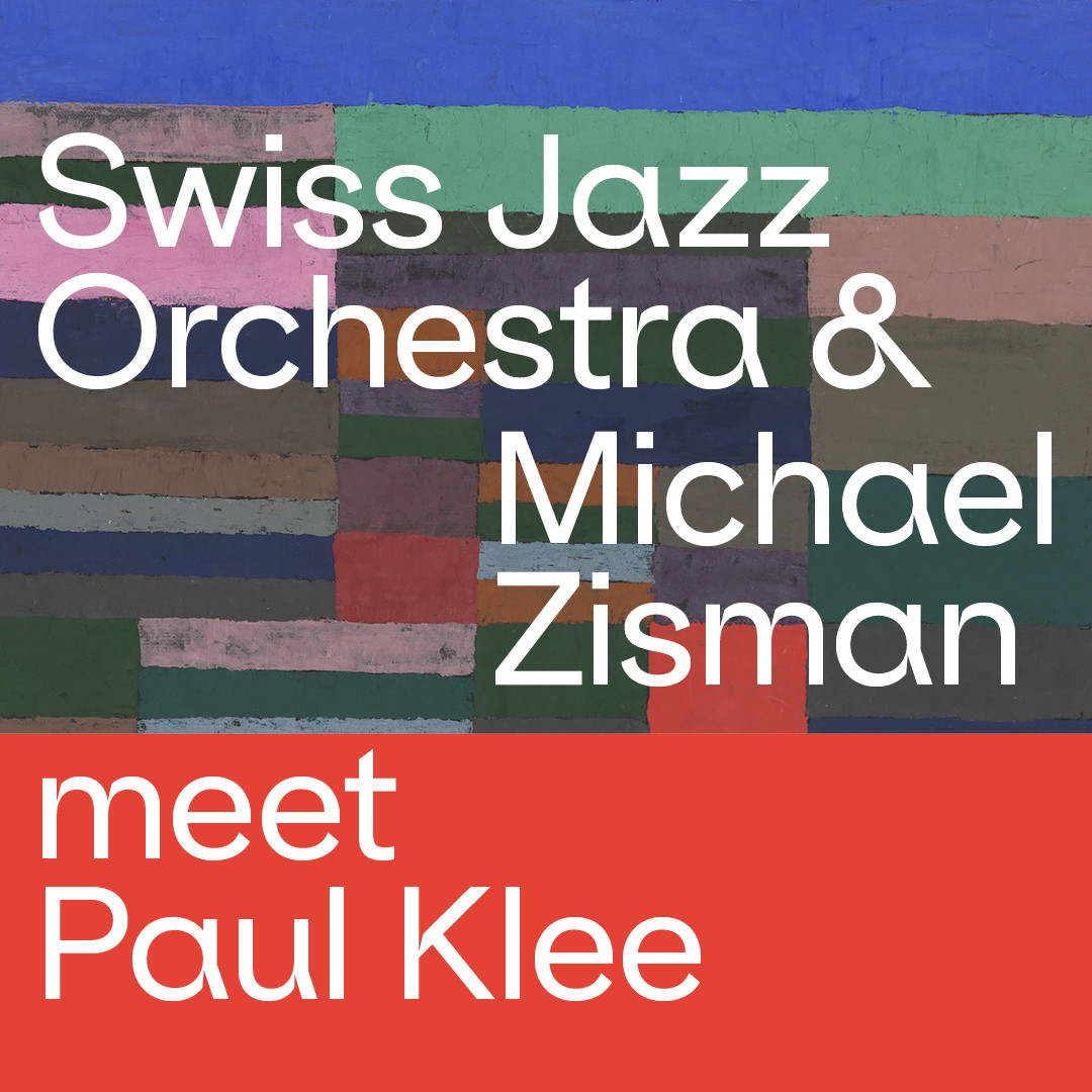 Swiss Jazz Orchestra & Michael Zisman